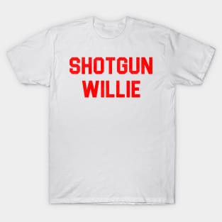 Shotgun Willie T-Shirt